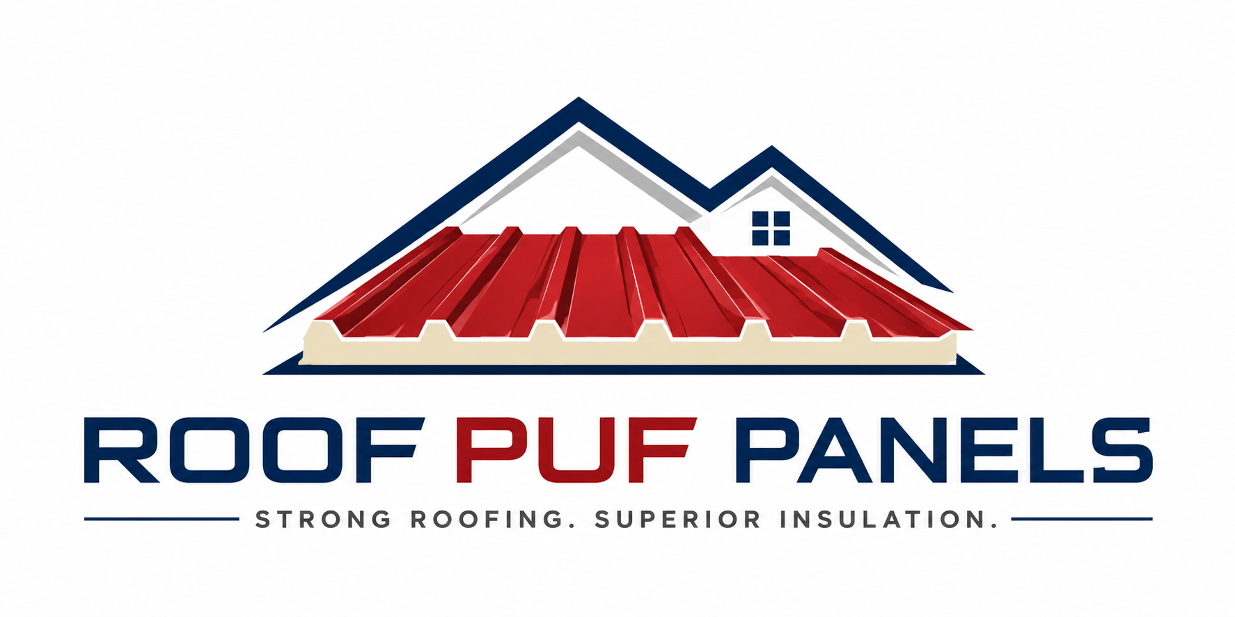 Roof Puf Panels - Strong Roofing. Superior Insulation.
